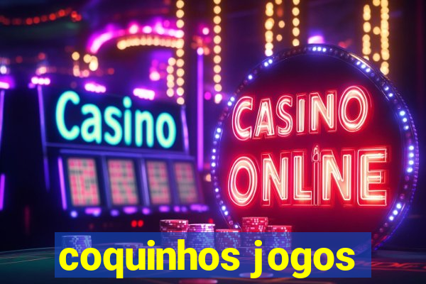 coquinhos jogos